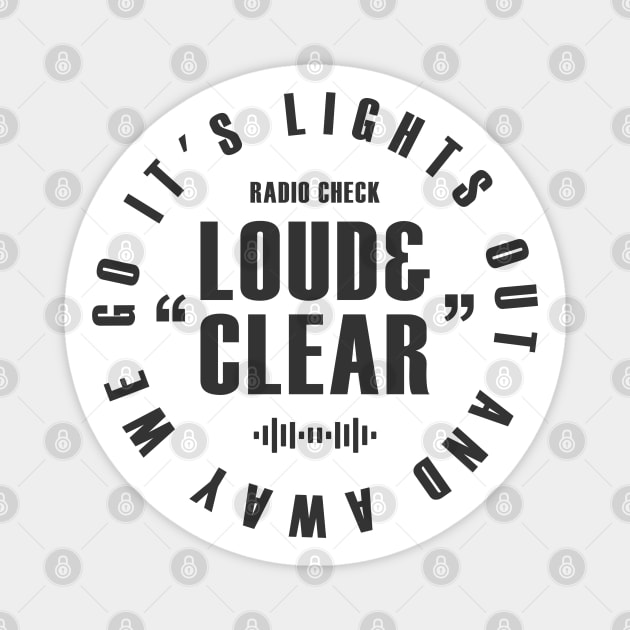 "Radio Check, Loud and Clear" F1 Design Magnet by DavidSpeedDesign